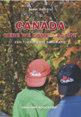Canada Here We Come...Again! - Janet Hofstra