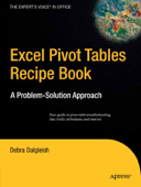 Excel Pivot Tables Recipe Book - Debra Dalgleish