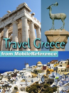 Greece, Athens, Mainland, and Greek Islands Travel Guide: Illustrated Travel Guide, Phrasebook and Maps (Mobi Travel)