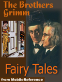 Brothers Grimm Fairy Tales - Wilhelm Grimm, Jakob Grimm, Edgar Taylor (translator), Marian Edwardes (translator)