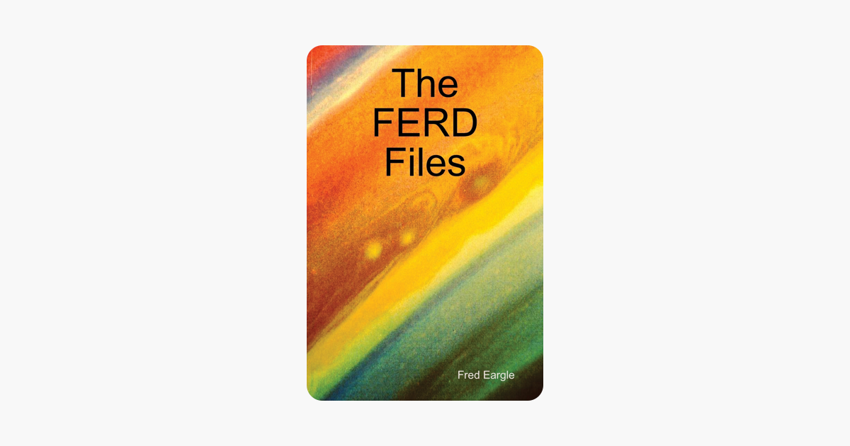 The Ferd Files - 