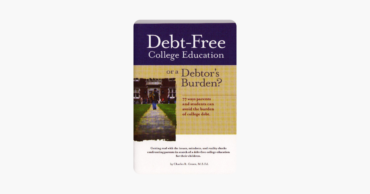 Confronting Education Debt >> Debt Free College Education Or A Debtor S Burden On Apple Books Confronting Education Debt >> Debt Free College Education Or A Debtor S Burden On Apple Books