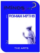 Roman Myths - iMindsJNR