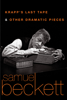 Samuel Beckett - Krapp's Last Tape and Other Dramatic Pieces artwork