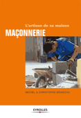 Maçonnerie - Michel Branchu & Christophe Branchu