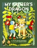 My Father's Dragon (Enhanced Version) - Ruth Stiles Gannett