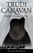 Priestess Of The White - Trudi Canavan
