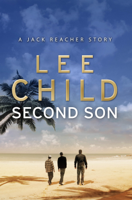 Lee Child - Second Son: (Jack Reacher Short Story) artwork