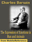 The Expression of Emotions in Man and Animals - Charles Darwin