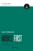 Mobile first - Luke Wroblewski