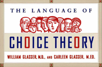 William Glasser, MD & Carleen Glasser - The Language of Choice Theory artwork