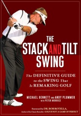 The Stack and Tilt Swing