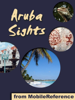 Aruba Sights - MobileReference