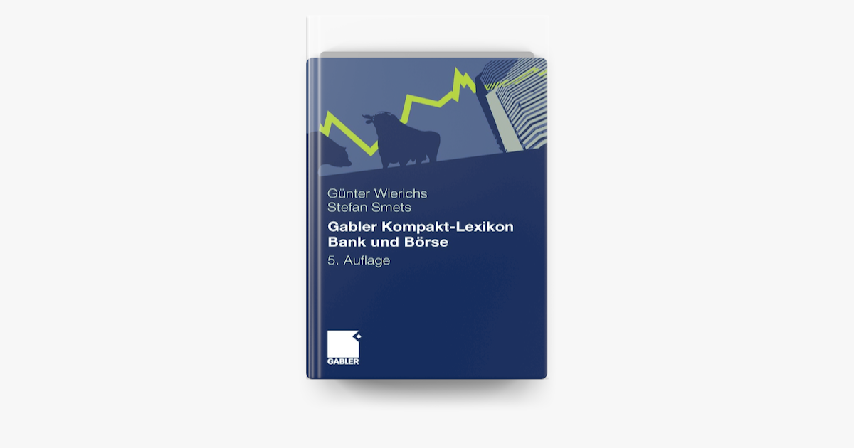 ‎Gabler Kompakt-Lexikon Bank Und Börse Sur Apple Books