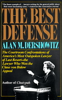 The Best Defense - Alan Dershowitz