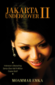 Jakarta Undercover II - Moammar Emka