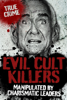 Ray Black - Evil Cult Killers artwork