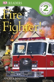 DK Readers L2: Fire Fighter! (Enhanced Edition)