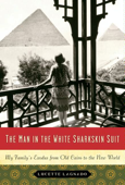 The Man in the White Sharkskin Suit - Lucette Lagnado