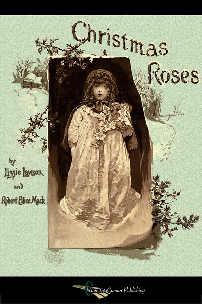 Christmas Roses