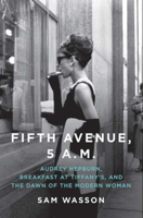 Sam Wasson - Fifth Avenue, 5 A.M. artwork