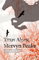 Mervyn Peake - Titus Alone artwork