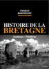 Histoire de la Bretagne ancienne et moderne - Charles Barthélémy