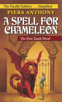 Piers Anthony - A Spell for Chameleon (The Parallel Edition... Simplified) artwork