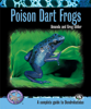 Poison Dart Frogs - Amanda Sihler & Greg Sihler