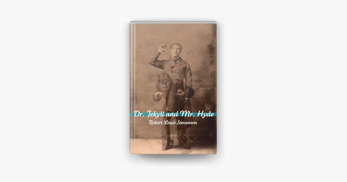 ‎Dr. Jekyll and Mr. Hyde (Annotated) on Apple Books