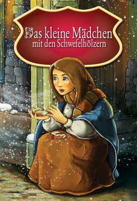 Das Kleine Mädchen Mit Den Schwefelhölzern
