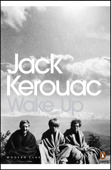 Wake Up - Jack Kerouac