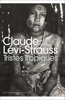 Tristes Tropiques - Claude Lévi-Strauss
