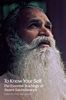 To Know Your Self - Swami Satchidananda