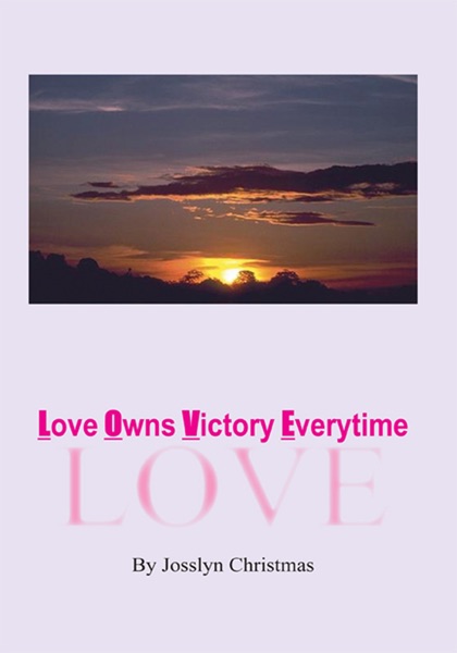Love Owns Victory Everytime