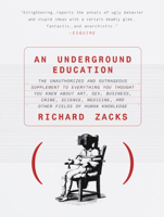Richard Zacks - An Underground Education artwork