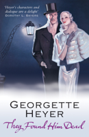 Georgette Heyer - They Found Him Dead artwork