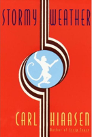 Carl Hiaasen - Stormy Weather artwork