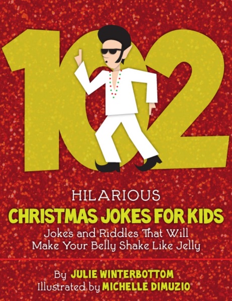 102 Hilarious Christmas Jokes For Kids