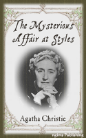 Agatha Christie - The Mysterious Affair at Styles (Illustrated + FREE audiobook download link) artwork