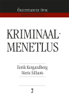 Kriminaalmenetlus - Eerik Kergandberg & Meris Sillaots