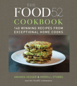 The Food52 Cookbook - Amanda Hesser & Merrill Stubbs