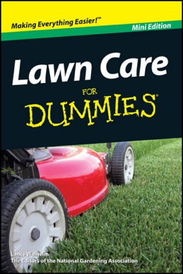 Lawn Care For Dummies, Mini Edition