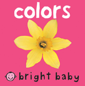 Bright Baby Colors - Roger Priddy