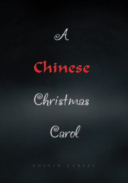 A Chinese Christmas Carol