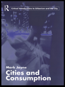 Cities and Consumption - Mark Jayne
