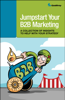 Jumpstart Your B2B Marketing - Various Authors
