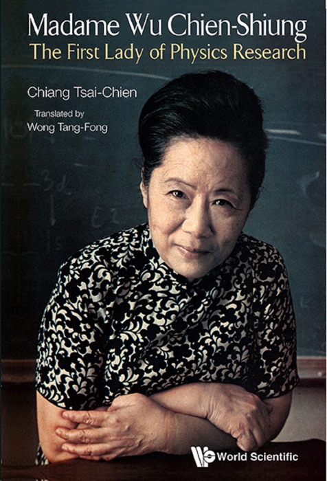Madame Wu Chien-Shiung