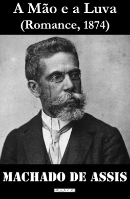 Capa do livro A Mão e a Luva de Machado de Assis