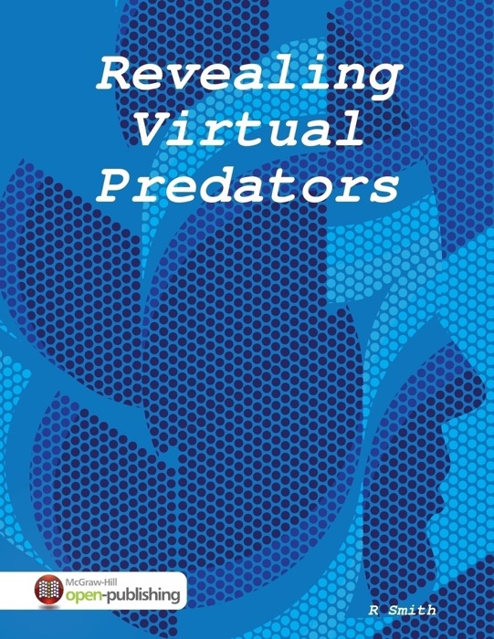 Revealing Virtual Predators